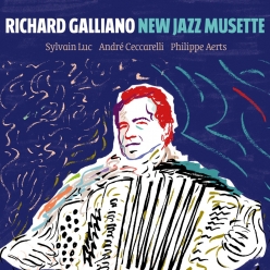 Richard Galliano - New Musette
